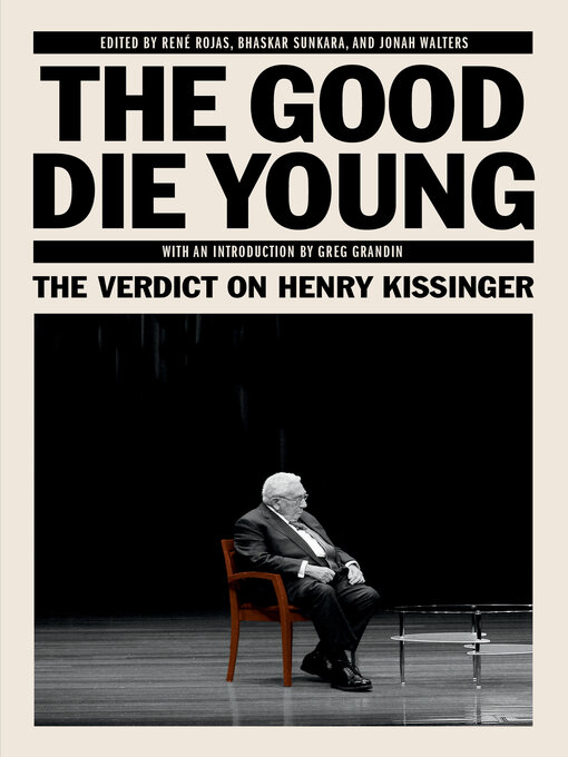 Title details for The Good Die Young by Bhaskar Sunkara - Available